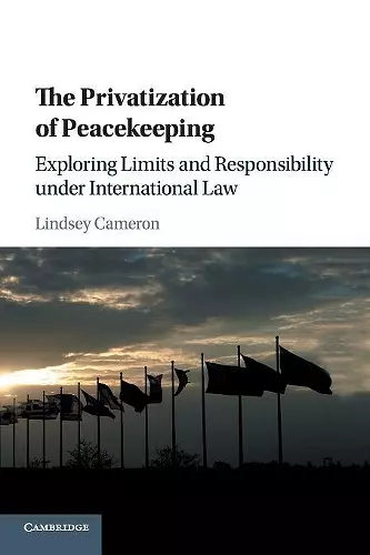 The Privatization of Peacekeeping cover