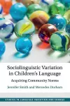 Sociolinguistic Variation in Children's Language cover