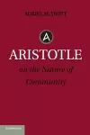 Aristotle on the Nature of Community cover