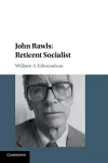 John Rawls: Reticent Socialist cover