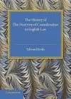 The History of the Doctrine of Consideration in English Law cover