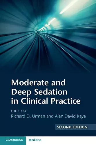 Moderate and Deep Sedation in Clinical Practice cover