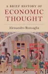 A Brief History of Economic Thought cover