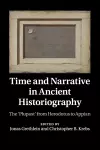 Time and Narrative in Ancient Historiography cover