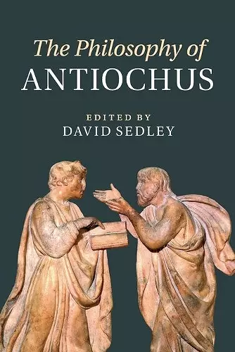 The Philosophy of Antiochus cover