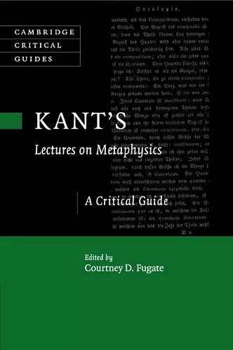 Kant's Lectures on Metaphysics cover