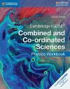 Cambridge IGCSE® Combined and Co-ordinated Sciences Physics Workbook cover