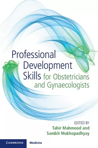 Professional Development Skills for Obstetricians and Gynaecologists cover