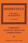 Dionysius: The Epic Fragments: Volume 56 cover