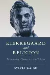 Kierkegaard and Religion cover