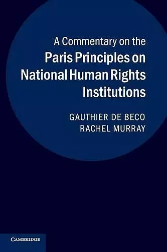 A Commentary on the Paris Principles on National Human Rights Institutions cover