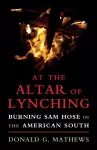 At the Altar of Lynching cover