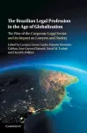 The Brazilian Legal Profession in the Age of Globalization cover