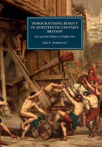 Democratising Beauty in Nineteenth-Century Britain cover