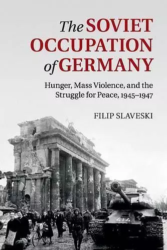 The Soviet Occupation of Germany cover