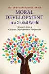 Moral Development in a Global World cover