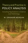 Theory and Practice in Policy Analysis cover