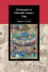 Christianity in Fifteenth-Century Iraq cover