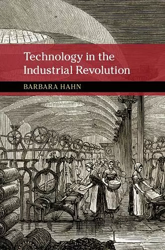 Technology in the Industrial Revolution cover