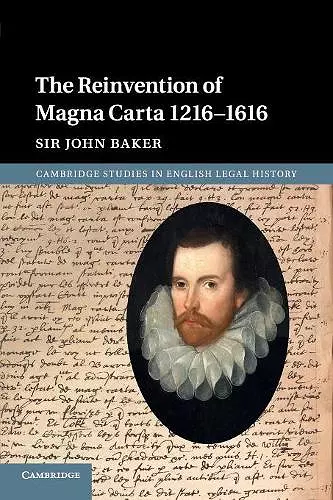 The Reinvention of Magna Carta 1216–1616 cover