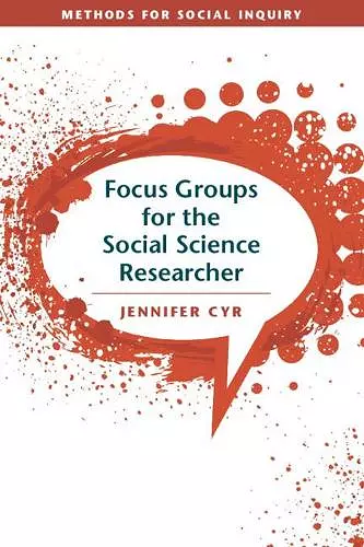 Focus Groups for the Social Science Researcher cover