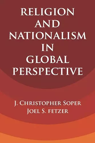 Religion and Nationalism in Global Perspective cover