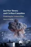 Just War Theory and Civilian Casualties cover