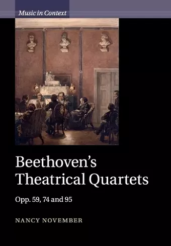 Beethoven's Theatrical Quartets cover