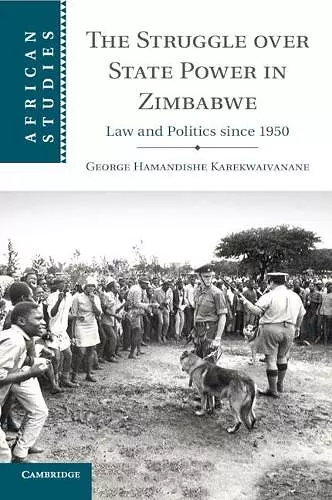 The Struggle over State Power in Zimbabwe cover