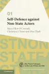 Self-Defence against Non-State Actors: Volume 1 cover