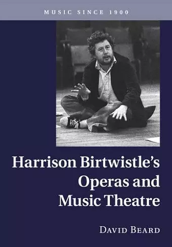 Harrison Birtwistle's Operas and Music Theatre cover