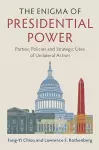 The Enigma of Presidential Power cover