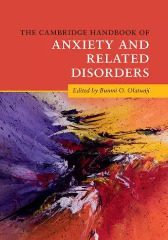 The Cambridge Handbook of Anxiety and Related Disorders cover