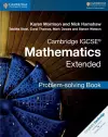Cambridge IGCSE® Mathematics Extended Problem-solving Book cover