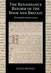 The Renaissance Reform of the Book and Britain cover