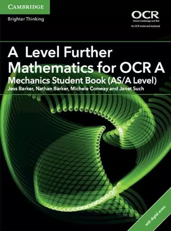 A Level Further Mathematics for OCR Mechanics Student Book (AS/A Level) with Digital Access (2 Years) cover