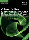 A Level Further Mathematics for OCR Mechanics Student Book (AS/A Level) with Digital Access (2 Years) cover