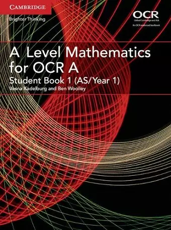 A Level Mathematics for OCR Student Book 1 (AS/Year 1) cover