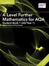 A Level Further Mathematics for AQA Student Book 1 (AS/Year 1) with Digital Access (2 Years) cover