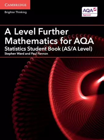 A Level Further Mathematics for AQA Statistics Student Book (AS/A Level) cover