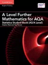 A Level Further Mathematics for AQA Statistics Student Book (AS/A Level) cover