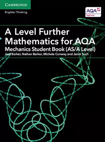 A Level Further Mathematics for AQA Mechanics Student Book (AS/A Level) cover