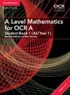 A Level Mathematics for OCR A Student Book 1 (AS/Year 1) with Digital Access (2 Years) cover