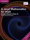 A Level Mathematics for AQA Student Book 2 (Year 2) with Digital Access (2 Years) cover