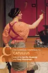 The Cambridge Companion to Catullus cover