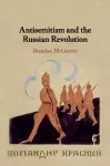 Antisemitism and the Russian Revolution cover