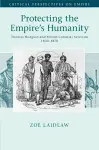 Protecting the Empire's Humanity cover