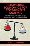 Behavioral Economics for Cost-Benefit Analysis cover