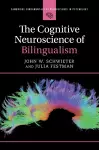 The Cognitive Neuroscience of Bilingualism cover