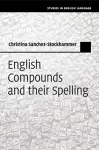 English Compounds and their Spelling cover